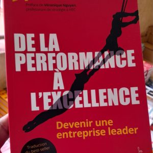 DE LA PERFORMANCE A L'EXCELLENCE